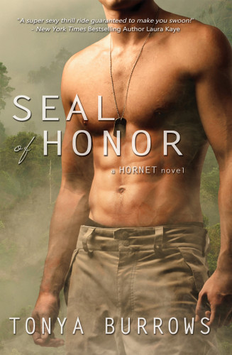 SEAL of Honor (HORNET) book cover by Tonya Burrows