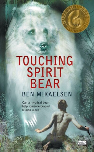 Touching Spirit Bear (Spirit Bear #1) book cover by Ben Mikaelsen