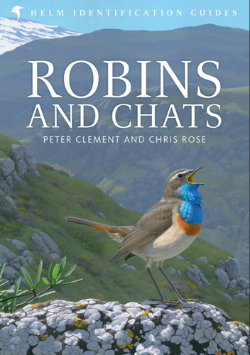 Robins and Chats (Helm Identification Guides) book cover by Peter Clement