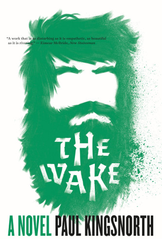 The Wake: A Novel book cover by Paul Kingsnorth