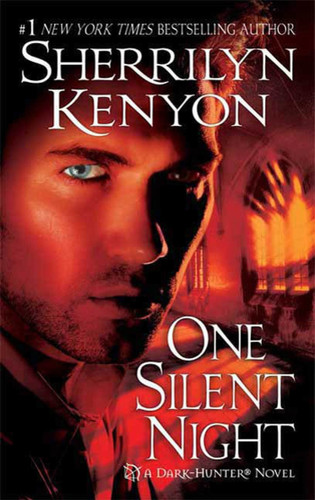 One Silent Night (Dark-Hunter Novels #12) book cover by Sherrilyn Kenyon