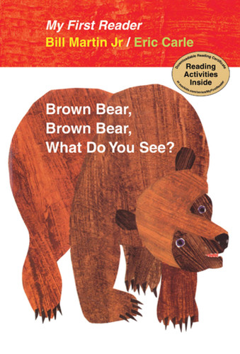 My First Reader Brown Bear, Brown Bear, What Do You See? (My First Reader) book cover by Bill Martin, Jr.