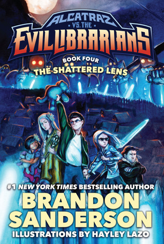 The Shattered Lens: Alcatraz vs. the Evil Librarians (Alcatraz Versus the Evil Librarians #4) book cover by Brandon Sanderson