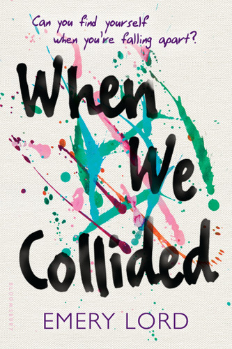 When We Collided book cover by Emery Lord