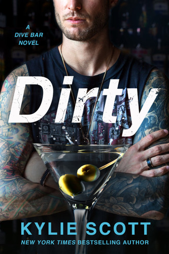 Dirty: A Dive Bar Novel (Dive Bar #1) book cover by Kylie Scott