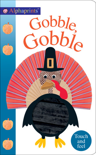 Alphaprints: Gobble Gobble: Touch and Feel (Alphaprints) book cover by Roger Priddy