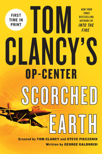 Tom Clancy's Op-Center: Scorched Earth (Tom Clancy's Op-Center #15) book cover by George Galdorisi
