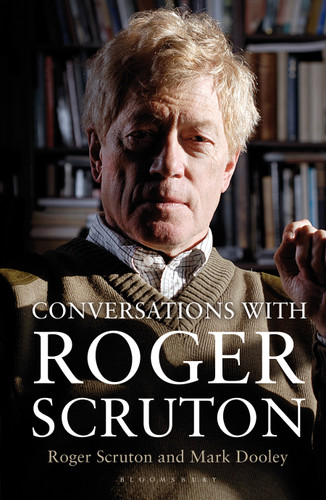 Conversations with Roger Scruton book cover by Mark Dooley, Roger Scruton