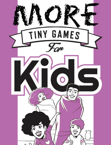 More Tiny Games for Kids: Games to play while out in the world (Osprey Games) book cover by Hide&Seek