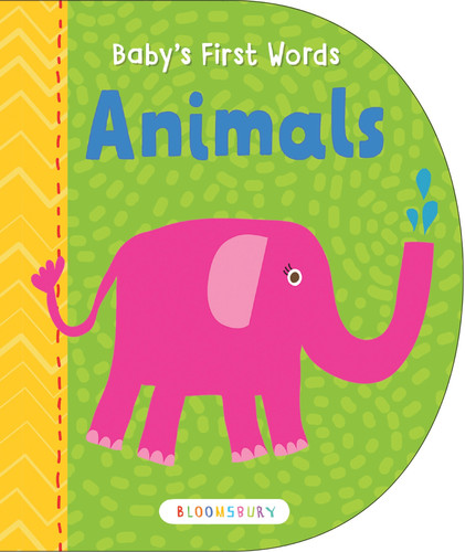 Baby's First Words: Animals book cover by Bloomsbury