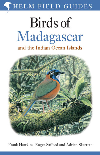 Field Guide to the Birds of Madagascar and the Indian Ocean Islands (Helm Field Guides) book cover by Frank Hawkins, Roger Safford, Adrian Skerrett