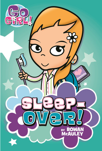 Go Girl! #2: Sleepover! (Go Girl! #2) book cover by Rowan McAuley