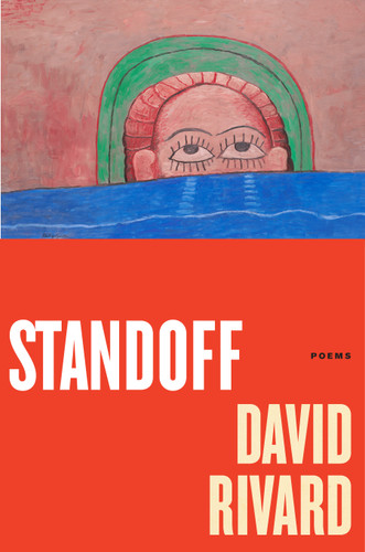Standoff: Poems book cover by David Rivard