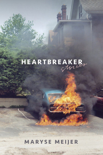 Heartbreaker: Stories book cover by Maryse Meijer