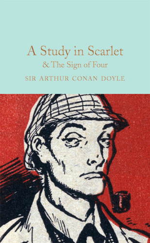 A Study in Scarlet & The Sign of The Four book cover by Sir Arthur Conan Doyle