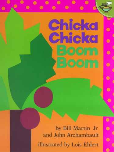 Chicka Chicka Boom Boom (Chicka Chicka Book, A) book cover by Bill Martin, John Archambault