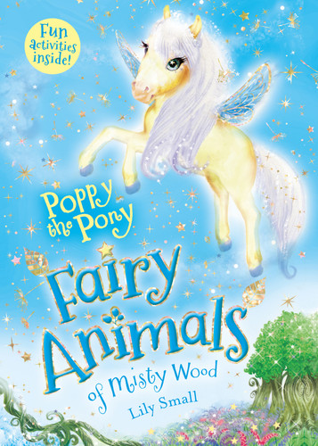 Poppy the Pony: Fairy Animals of Misty Wood (Fairy Animals of Misty Wood #5) book cover by Lily Small