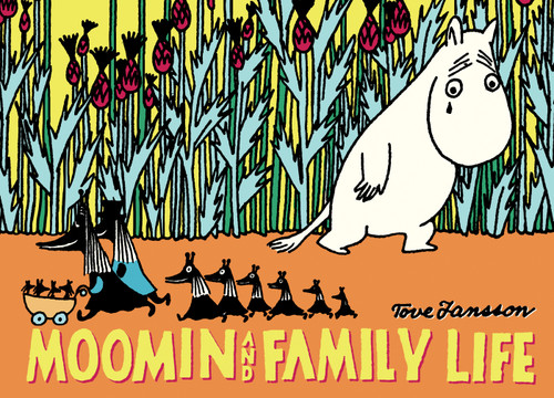 Moomin and Family Life (Moomin Colors) book cover by Tove Jansson