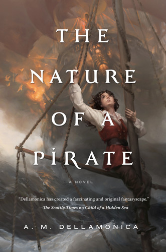 The Nature of a Pirate (Hidden Sea Tales #3) book cover by A. M. Dellamonica