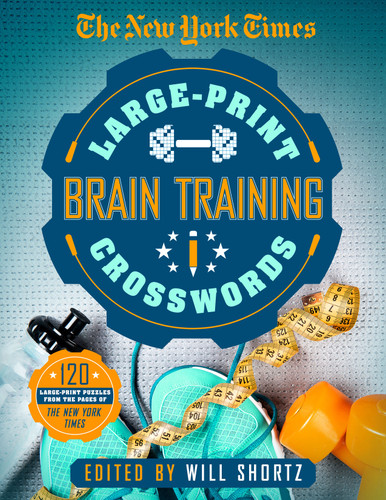 The New York Times Large-Print Brain-training Crosswords: 120 Large-Print Puzzles from the Pages of the New York Times book cover by The New York Times