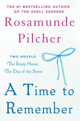 A Time to Remember: The Empty House and The Day of the Storm book cover by Rosamunde Pilcher