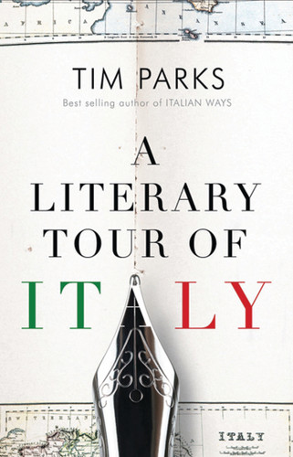 A Literary Tour of Italy book cover by Tim Parks