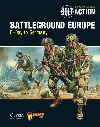 Bolt Action: Battleground Europe: D-Day to Germany (Bolt Action #9) book cover by Warlord Games