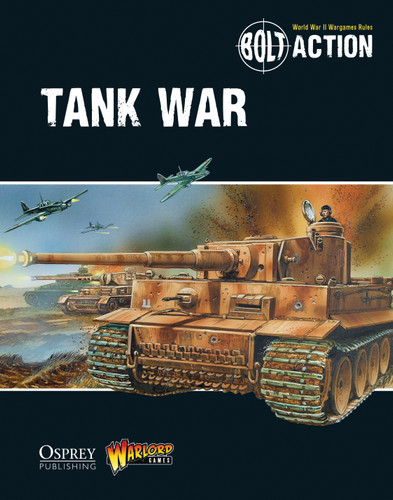 Bolt Action: Tank War (Bolt Action #8) book cover by Warlord Games
