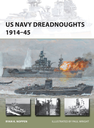 US Navy Dreadnoughts 1914–45 (New Vanguard #208) book cover by Ryan K. Noppen