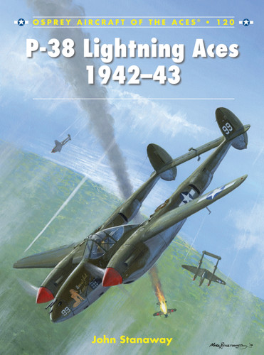 P-38 Lightning Aces 1942–43 (Aircraft of the Aces #120) book cover by John Stanaway
