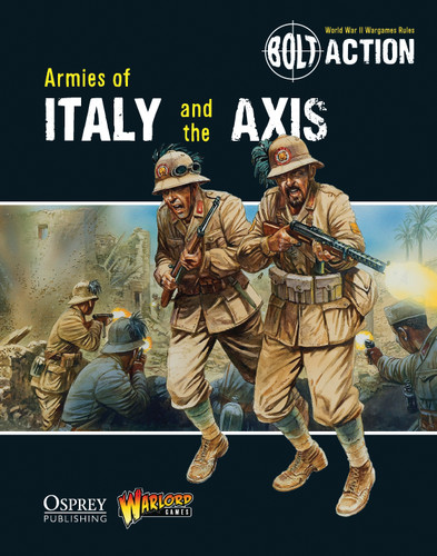 Bolt Action: Armies of Italy and the Axis (Bolt Action #7) book cover by Warlord Games
