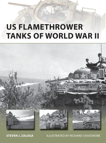 US Flamethrower Tanks of World War II (New Vanguard #203) book cover by Steven J. Zaloga
