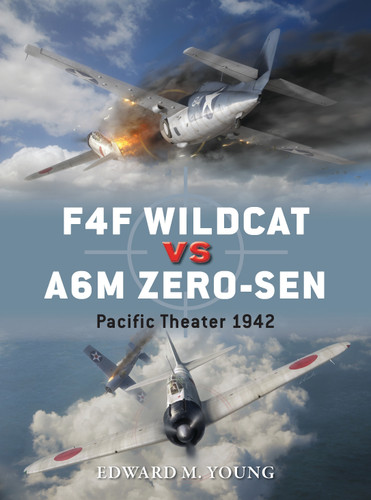 F4F Wildcat vs A6M Zero-sen: Pacific Theater 1942 (Duel #54) book cover by Edward M. Young