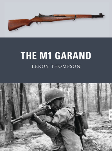 The M1 Garand (Weapon #16) book cover by Leroy Thompson