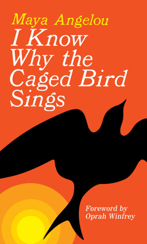 I Know Why the Caged Bird Sings book cover by Maya Angelou
