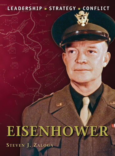 Eisenhower (Command #18) book cover by Steven J. Zaloga