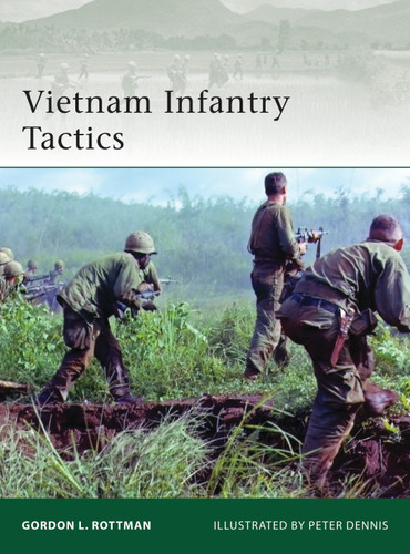 Vietnam Infantry Tactics (Elite #186) book cover by Gordon L. Rottman