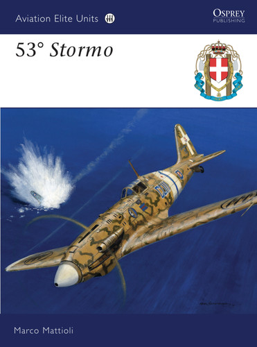 53° Stormo (Aviation Elite Units #38) book cover by Marco Mattioli