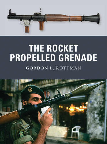 The Rocket Propelled Grenade (Weapon #2) book cover by Gordon L. Rottman
