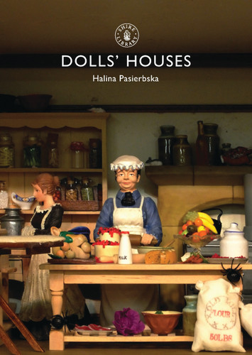 Dolls’ Houses (Shire Library #271) book cover by Halina Pasierbska
