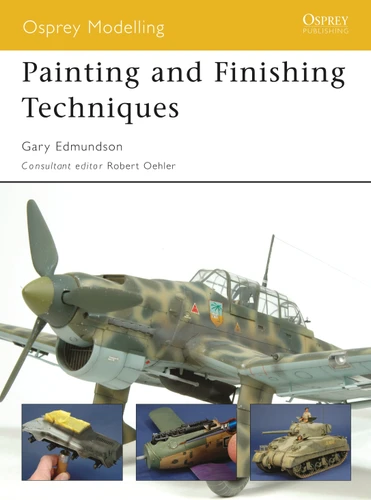 Painting and Finishing Techniques (Osprey Modelling) book cover by Gary Edmundson