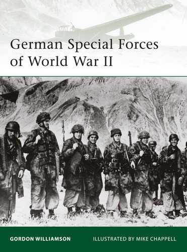 German Special Forces of World War II (Elite #177) book cover by Gordon Williamson
