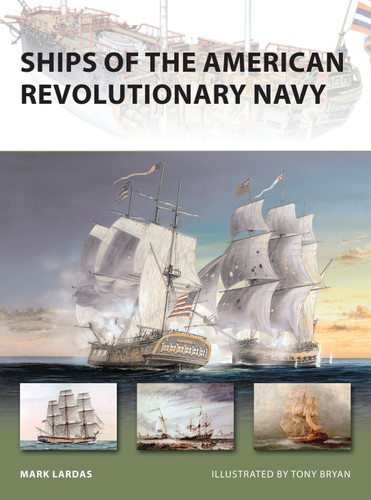Ships of the American Revolutionary Navy (New Vanguard #161) book cover by Mark Lardas