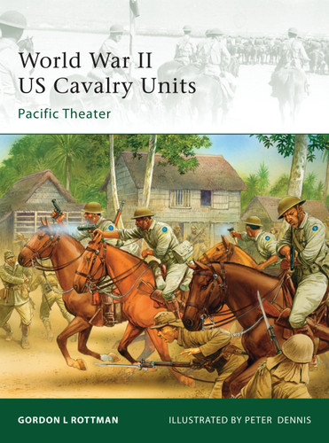 World War II US Cavalry Units: Pacific Theater (Elite #175) book cover by Gordon L. Rottman