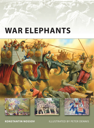 War Elephants (New Vanguard #150) book cover by Konstantin Nossov