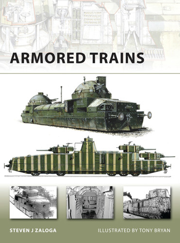 Armored Trains (New Vanguard #140) book cover by Steven J. Zaloga