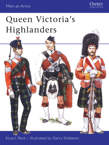 Queen Victoria’s Highlanders (Men-at-Arms #442) book cover by Stuart Reid