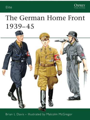 The German Home Front 1939–45 (Elite #157) book cover by Brian L Davis
