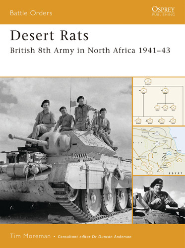 Desert Rats: British 8th Army in North Africa 1941–43 (Battle Orders #28) book cover by Tim Moreman