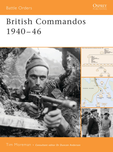 British Commandos 1940–46 (Battle Orders #18) book cover by Tim Moreman